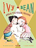 Ivy and Bean Break the Fossil Record