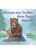 Warum eine Tochter ihren Papa braucht von Gregory E. Lang | Ebook