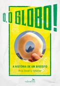 Ó, o Globo!