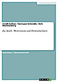 Zu: Kuhl - Motivation und Persönlichkeit