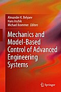 Mechanics and Model-Based Control of Advanced Engineering Systems