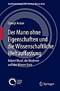 Der Mann ohne Eigenschaften und die Wissenschaftliche Weltauffassung