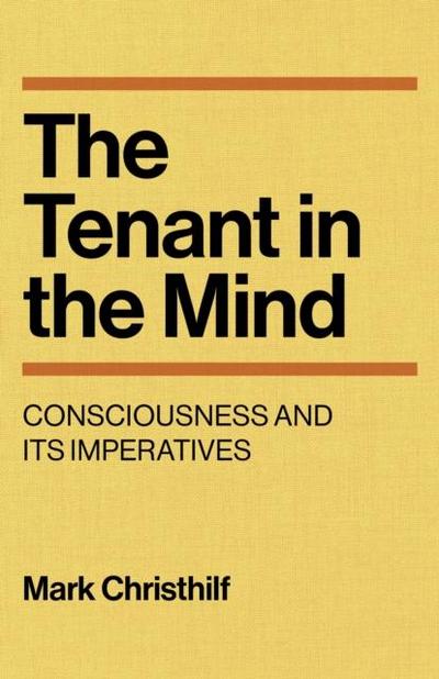 The Tenant in the Mind