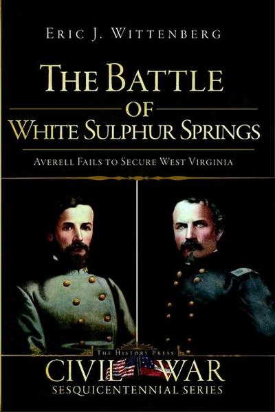 The Battle of White Sulphur Springs