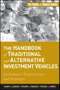 The Handbook of Traditional and Alternative Investment Vehicles