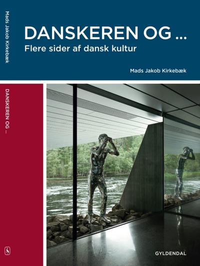Danskeren og ... B1.  Kurs- und Übungsbuch