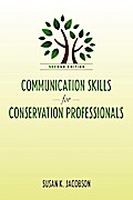 Communication Skills for Conservation Professionals