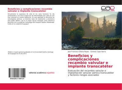 Beneficios y complicaciones recambio valvular e implante transcatéter