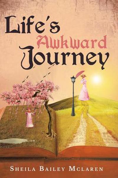 Life’s Awkward Journey