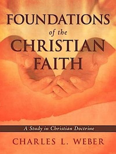 FOUNDATIONS OF THE CHRISTIAN F