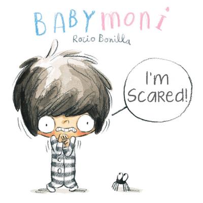 Babymoni: I’m Scared!