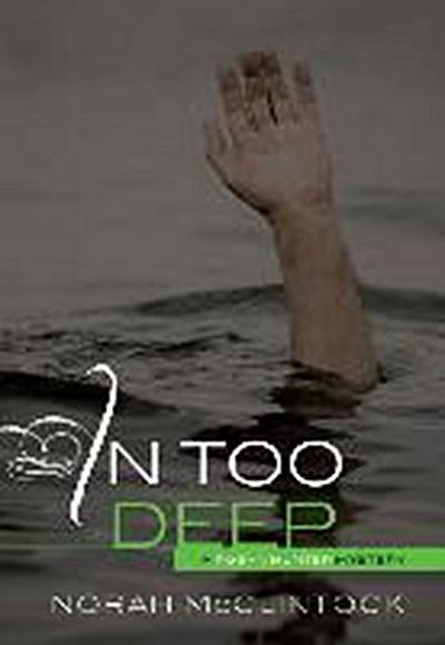 In Too Deep