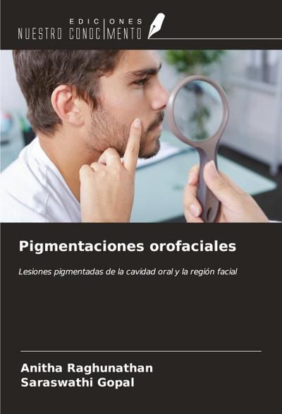 Pigmentaciones orofaciales
