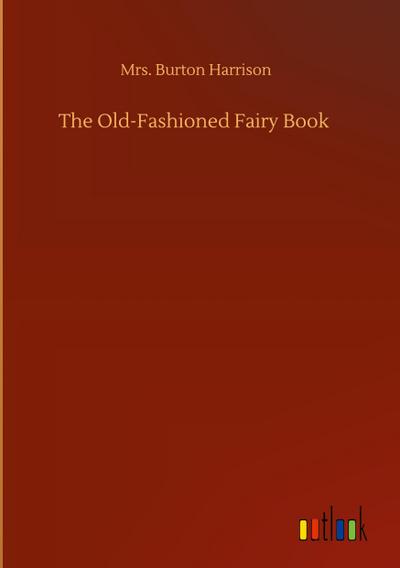 The Old-Fashioned Fairy Book