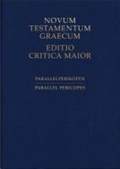 Novum Testamentum Editio Critica Maior