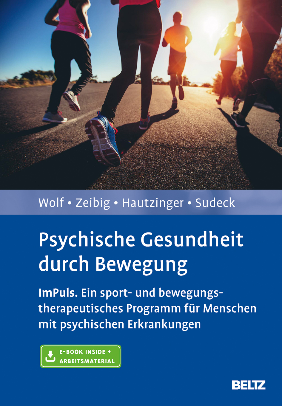 Psychische Gesundheit durch Bewegung Sebastian Wolf