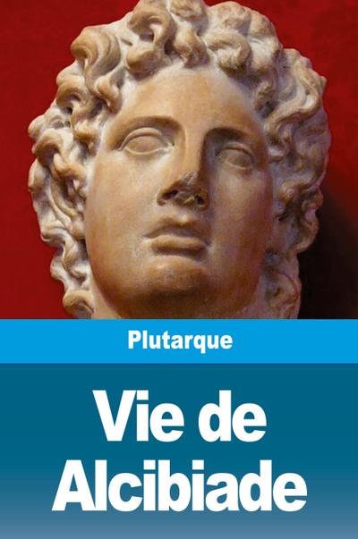 Vie de Alcibiade