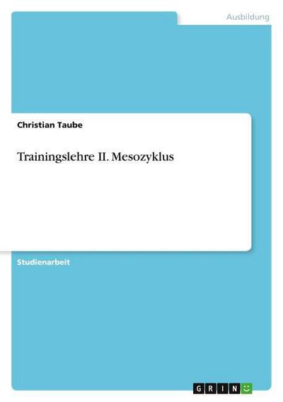Trainingslehre II. Mesozyklus