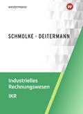 Industrielles Rechnungswesen - IKR: Schülerband