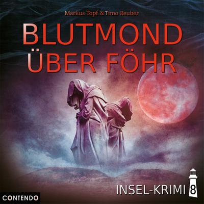 Insel-Krimi - Blutmond Über Föhr. Folge.8, 1 Audio-CD