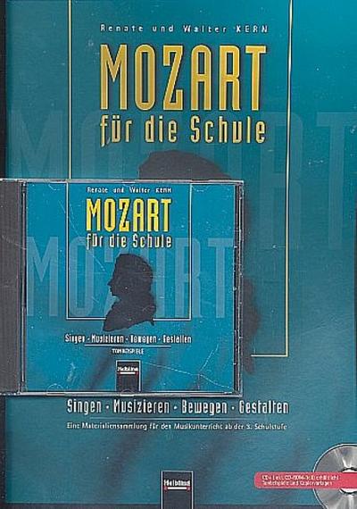Mozart für die Schule. Paket Heft und CD