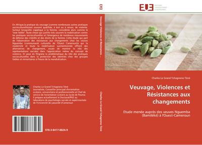 Veuvage, Violences et Résistances aux changements