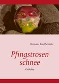 Pfingstrosenschnee