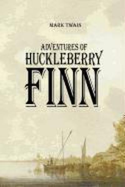 Adventures of Huckleberry Finn