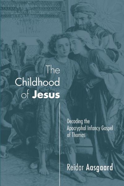 The Childhood of Jesus