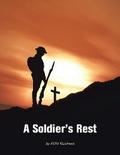 A Soldier’s Rest