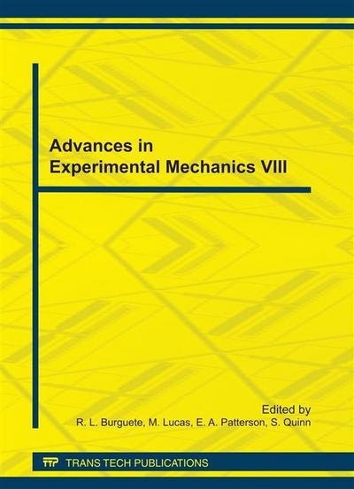 Advances in Experimental Mechanics VIII