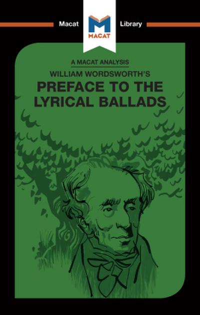 An Analysis of William Wordsworth’s Preface to The Lyrical Ballads