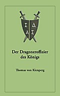 Der Dragoneroffizier des Königs
