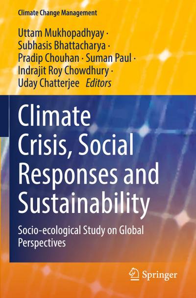 Climate Crisis, Social Responses and Sustainability