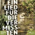 Ein Lied für die Vermissten, 2 Audio-CD, 2 MP3