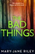 The Bad Things