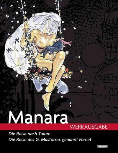 Milo Manara Werkausgabe 1