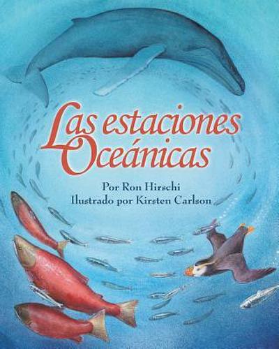 Las Estaciones Oceánicas (Ocean Seasons)