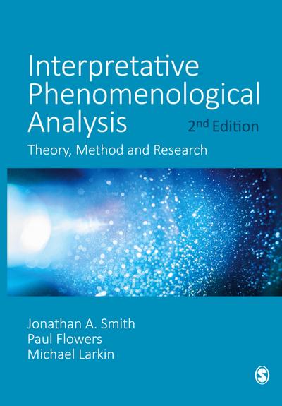 Interpretative Phenomenological Analysis
