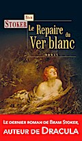 Le Repaire du Ver blanc