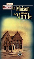La Maison au bord du Monde