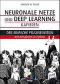 Neuronale Netze und Deep Learning kapieren