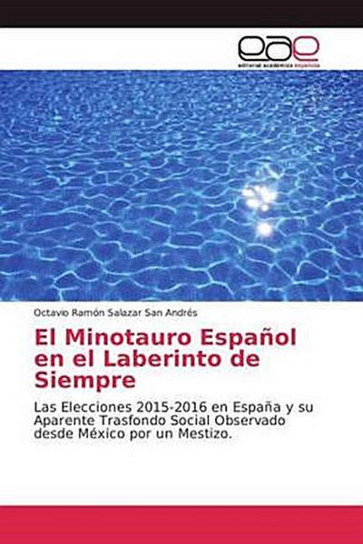 El Minotauro Español en el Laberinto de Siempre