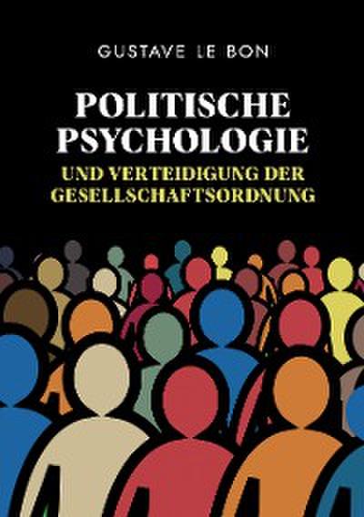 Politische Psychologie und Verteidigung der Gesellschaftsordnung