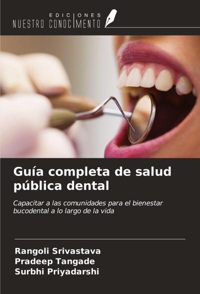 Guía completa de salud pública dental