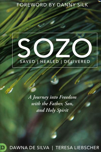SOZO Saved Healed Delivered