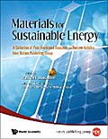 Materials For Sustainable Energy: A Collection Of Peer-reviewed Research And Review Articles From Nature Publishing Group