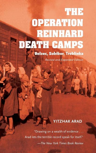 Operation Reinhard Death Camps, Revised and Expanded Edition