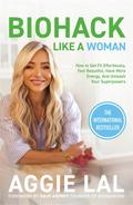 Biohack Like a Woman