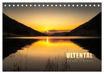 Ultental - Ein Jahr in Bildern (Tischkalender 2026 DIN A5 quer), CALVENDO Monatskalender